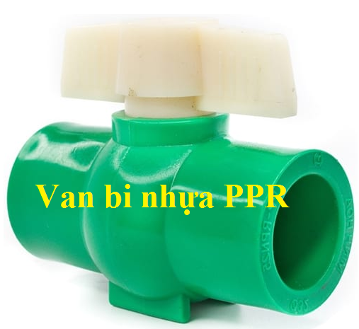 Nhựa PPR, Van bi nhựa PPR.