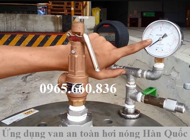 ứng dụng van an toàn hơi nóng hàn quốc