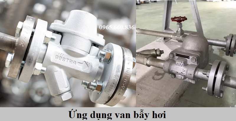 ứng dụng van bẫy hơi