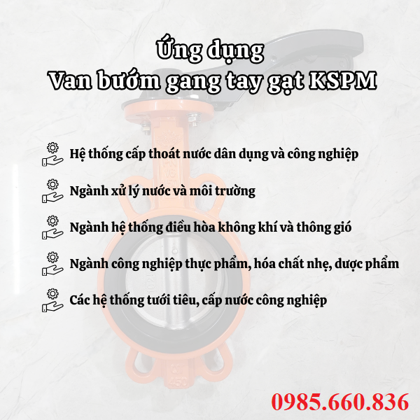 Ứng dụng van bướm gang tay gạt KSPM