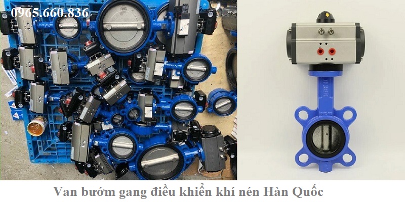 van bướm gang điều khiển khí khí nén hàn quốc là gì