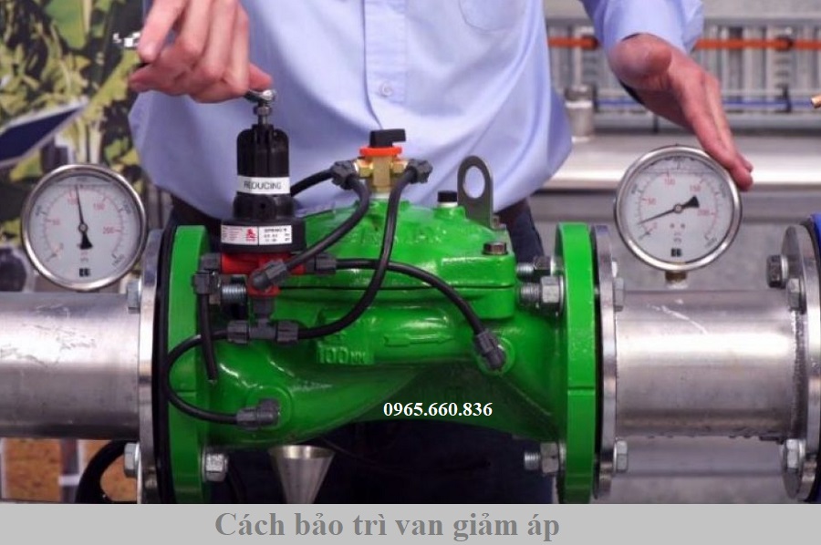 cách bảo trì van van giảm áp