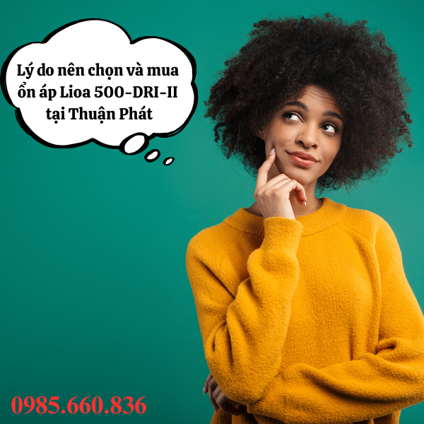 Lý do bạn nên lựa chọn và mua ổn áp Lioa 500-DRI-II tại Thuận Phát-dri-ii_tai_thuan_phat