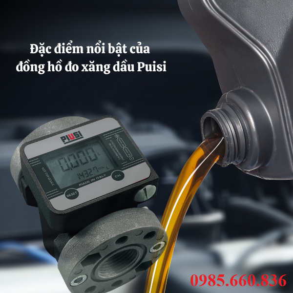 Đặc điểm nổi bật của đồng hồ đo xăng dầu Puisi