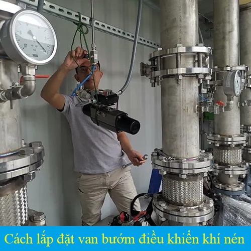 Cách lắp đặt van bướm điều khiển khí nén