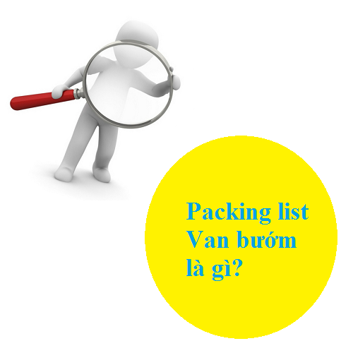 Packing List van bướm là gì?