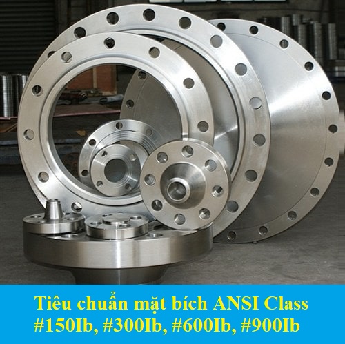 Tiêu chuẩn mặt bích ANSI Class #150lb, #300lb, #600lb, #900lb là gì?